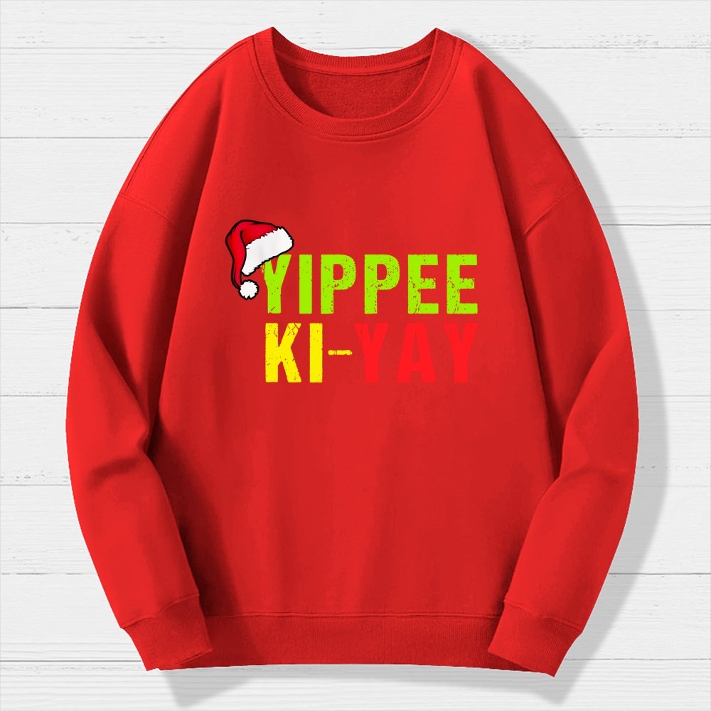 Yippee-Ki-Yay Funny Christmas Geek Cotton Sweatshirt