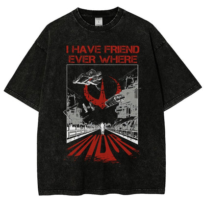 I Have Friends Every where Vintage Distressed T-shirt