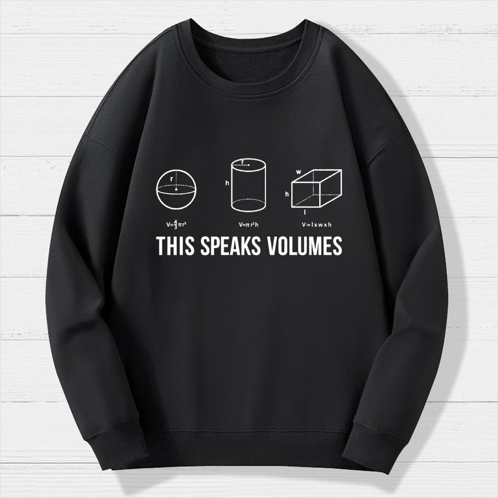 This Speaks Volumes Geometry Geek Cotton Sweatshirt