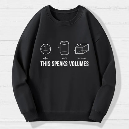 This Speaks Volumes Geometry Geek Cotton Sweatshirt