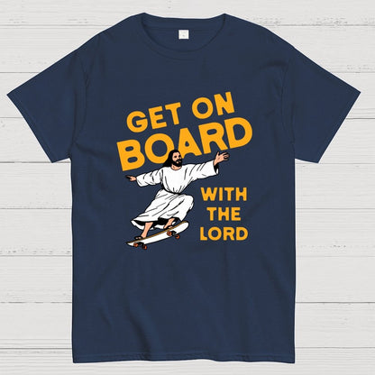 Get On Board With the Lord Geek T-Shirt