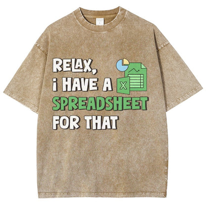 Relax I Have a Spreadsheet For That Vintage Distressed T-shirt