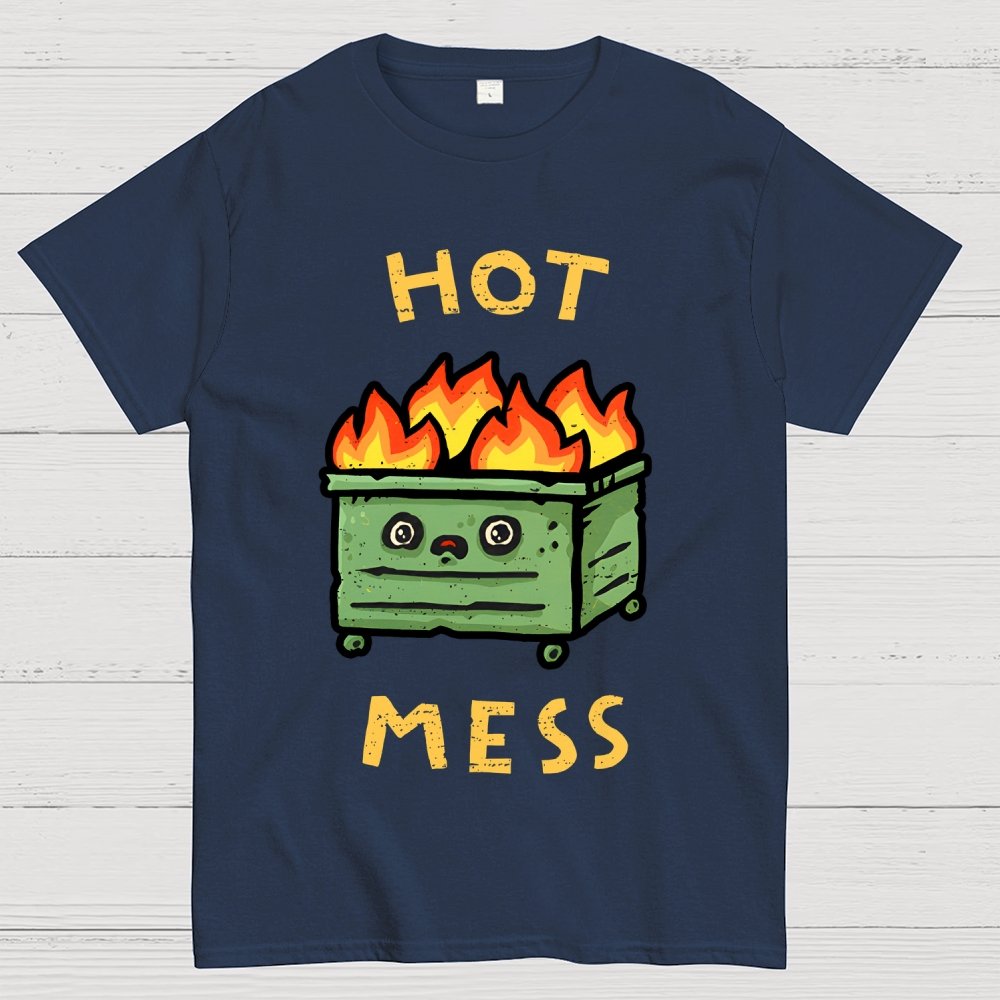 Hot Mess Unisex Geek T-Shirt
