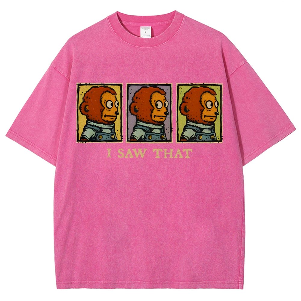 I Saw That Vintage Distressed T-shirt