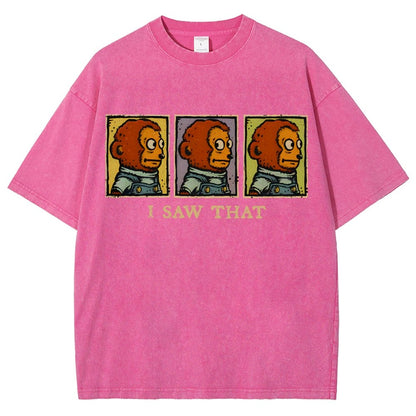 I Saw That Vintage Distressed T-shirt