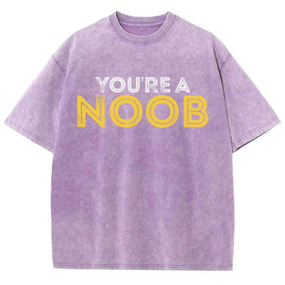 You're a Noob Vintage Distressed T-shirt