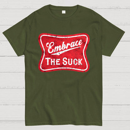 Embrace The Suck Label Geek T-Shirt