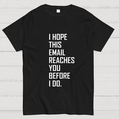 Threatening email Geek T-Shirt