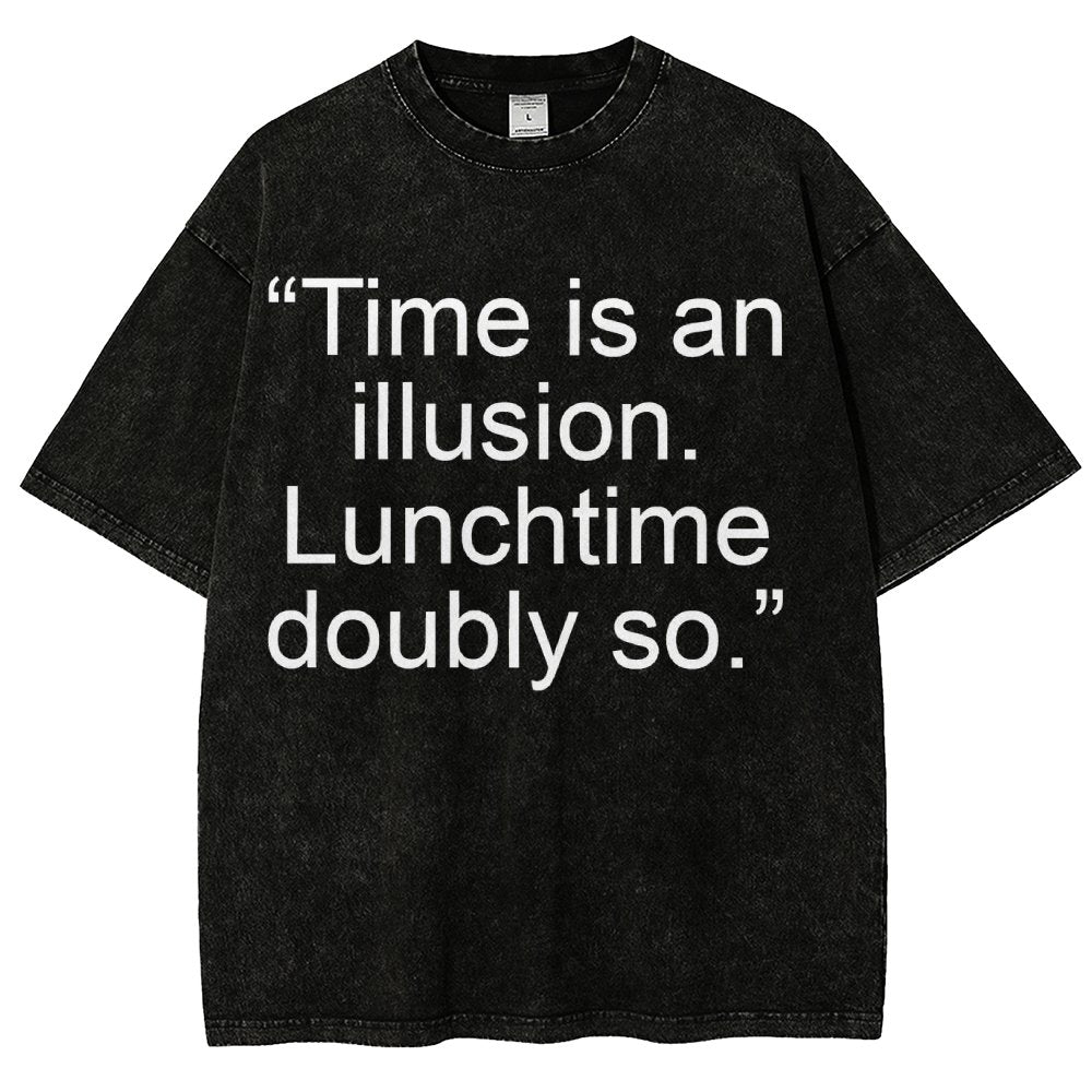 Douglas Adams - “Time is an illusion. Lunchtime doubly so.” Vintage Distressed T-shirt
