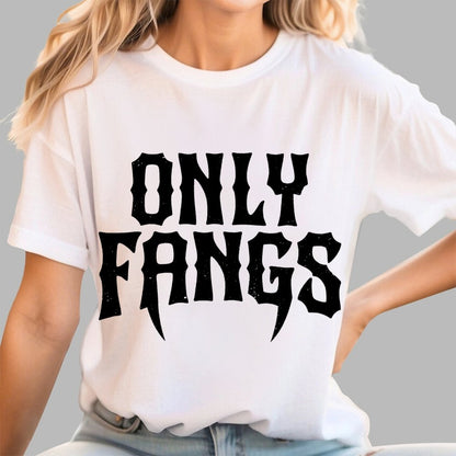 Only Fangs Geek T-Shirt
