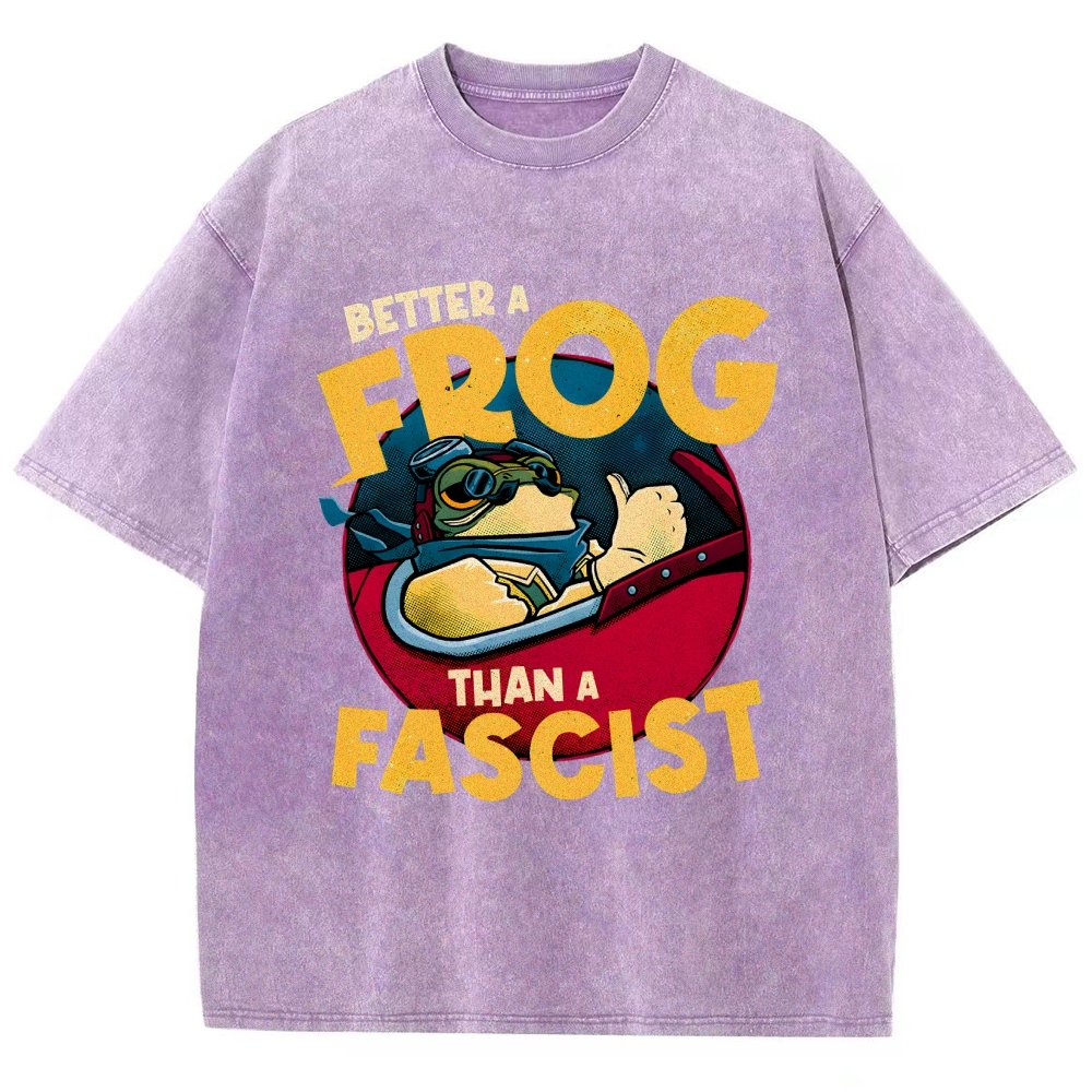 Better A Frog Than A Fascist Vintage Distressed T-shirt