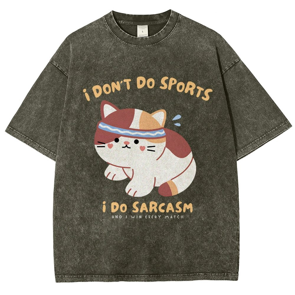 I Don't Do Sports I Do Sarcasm Vintage Distressed T-shirt