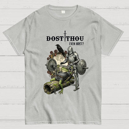 Dost Thou Even Hoist Funny Knight Spotting Frog Gym Geek T-Shirt