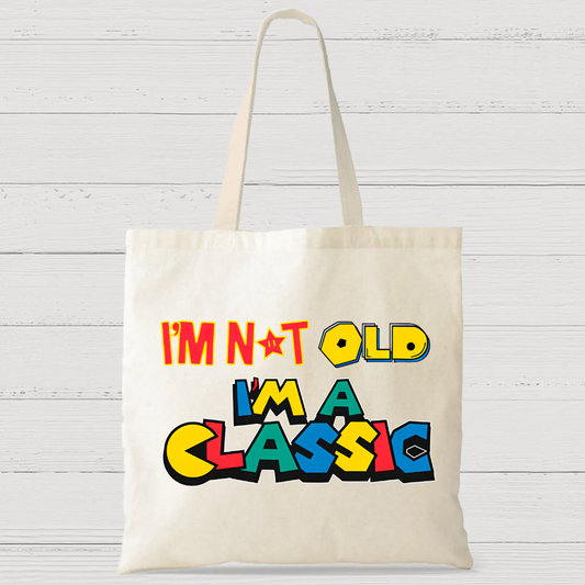 I'm Not Old Classic Casual Canvas Bag