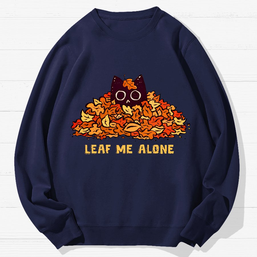 Leaf Me Alone Geek Cotton Sweatshirt