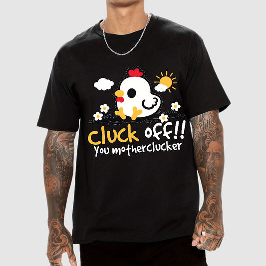 Cluck off Geek T-Shirt
