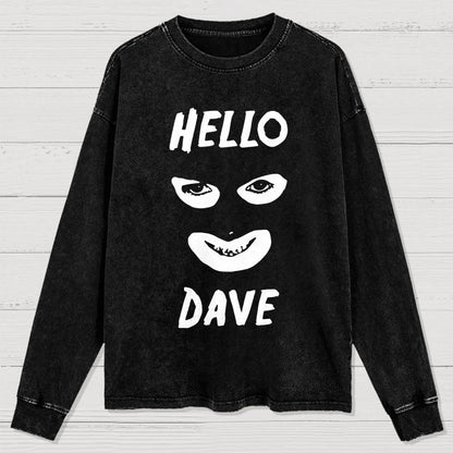 Hello Dave Washed Long Sleeve Tee