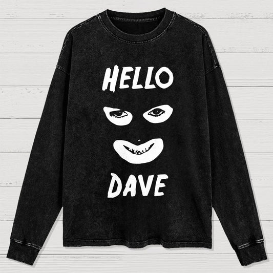Hello Dave Washed Long Sleeve Tee