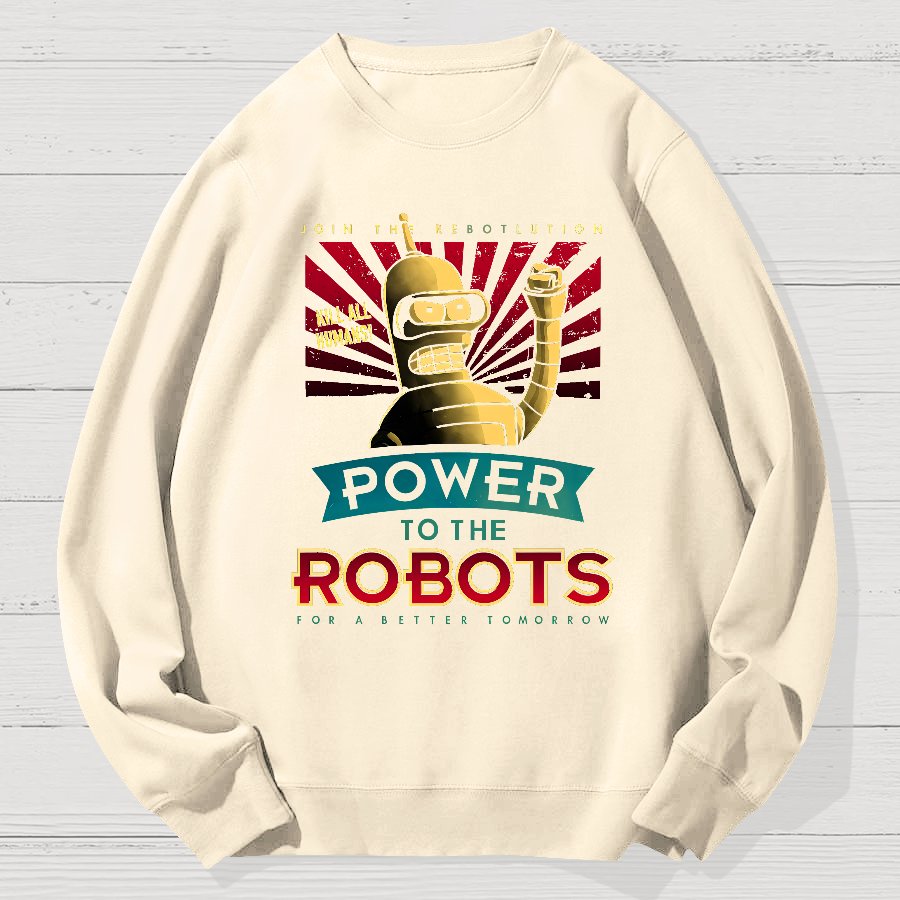 Power To The Robots Geek Cotton Sweatshirt