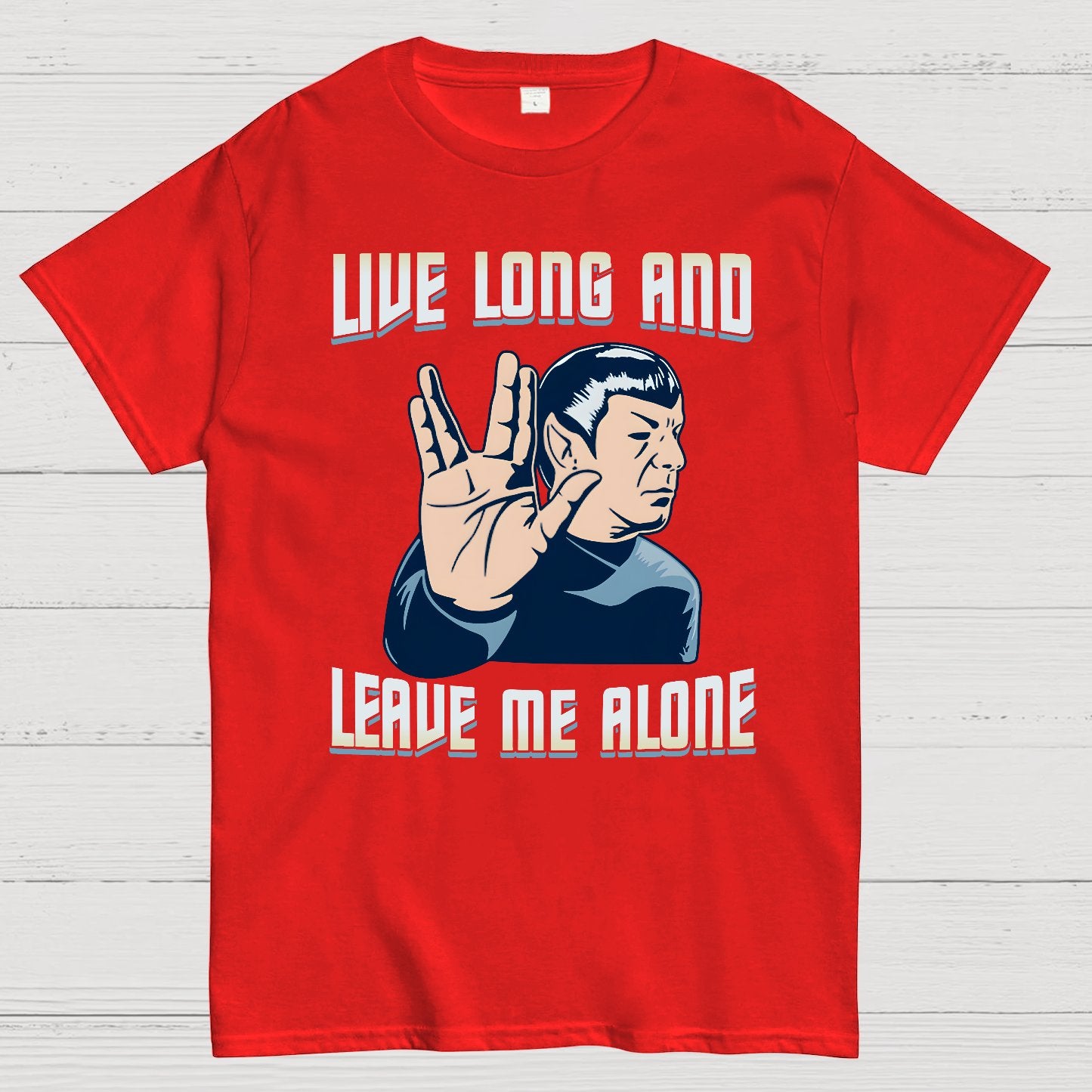 Live Long and Let Me Be Geek T-Shirt