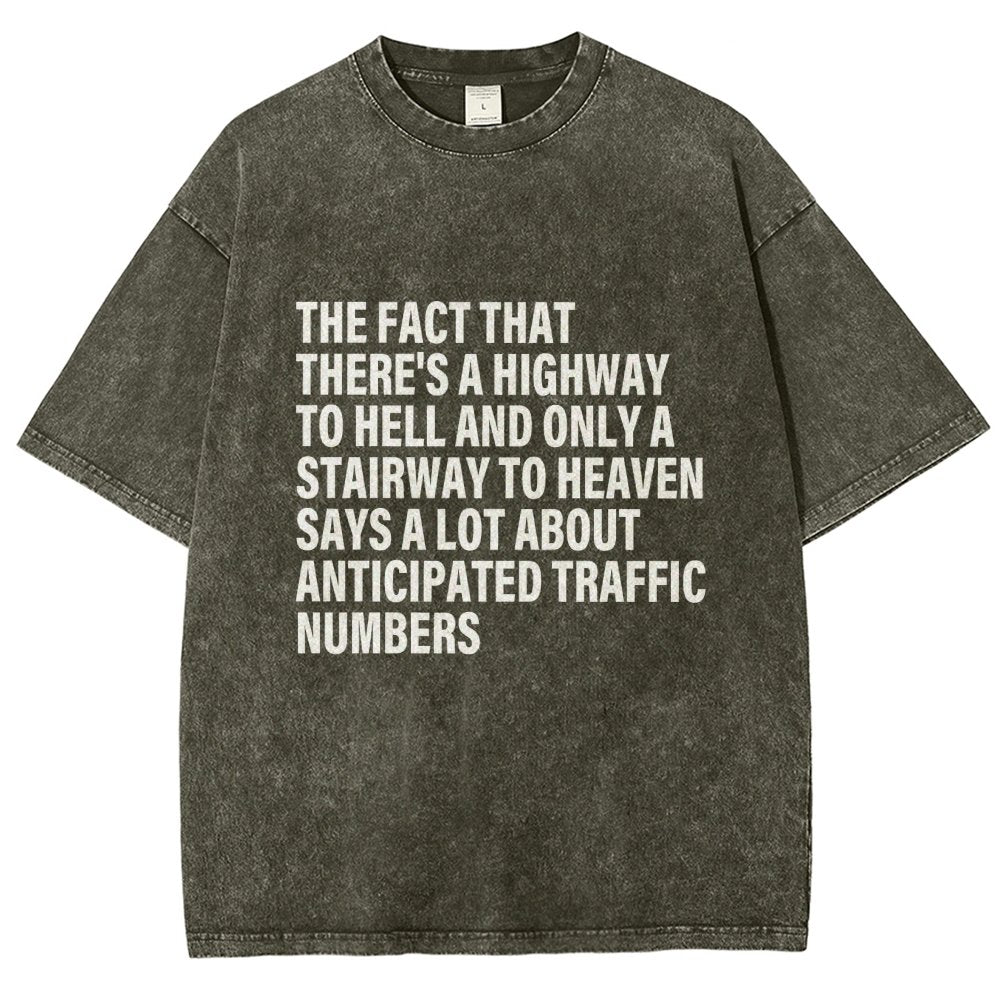Funny Quote There's Highway To Hell And Stairway To Heaven Vintage Distressed T-shirt