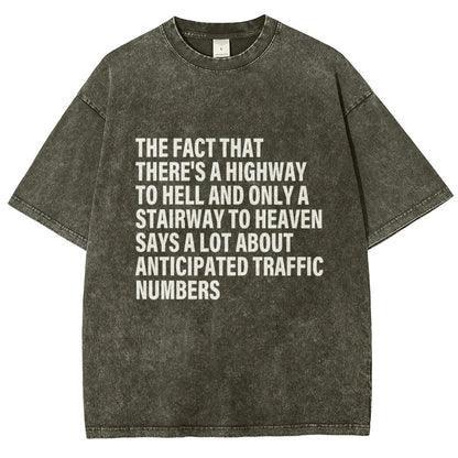 Funny Quote There's Highway To Hell And Stairway To Heaven Vintage Distressed T-shirt