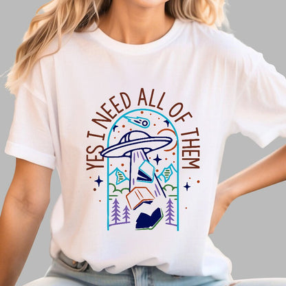 Yes I Need All Of Them Geek T-Shirt