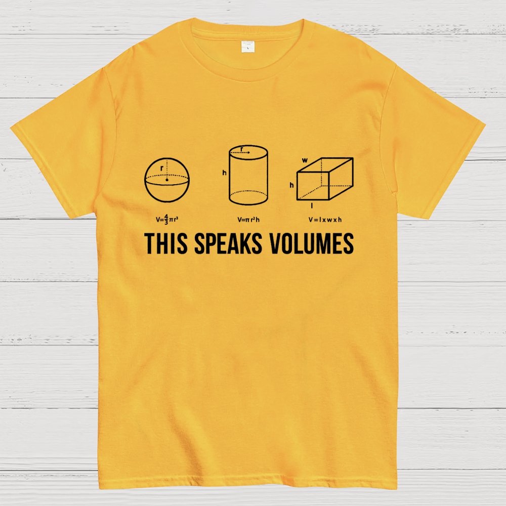 This Speaks Volumes Geometry Geek T-Shirt