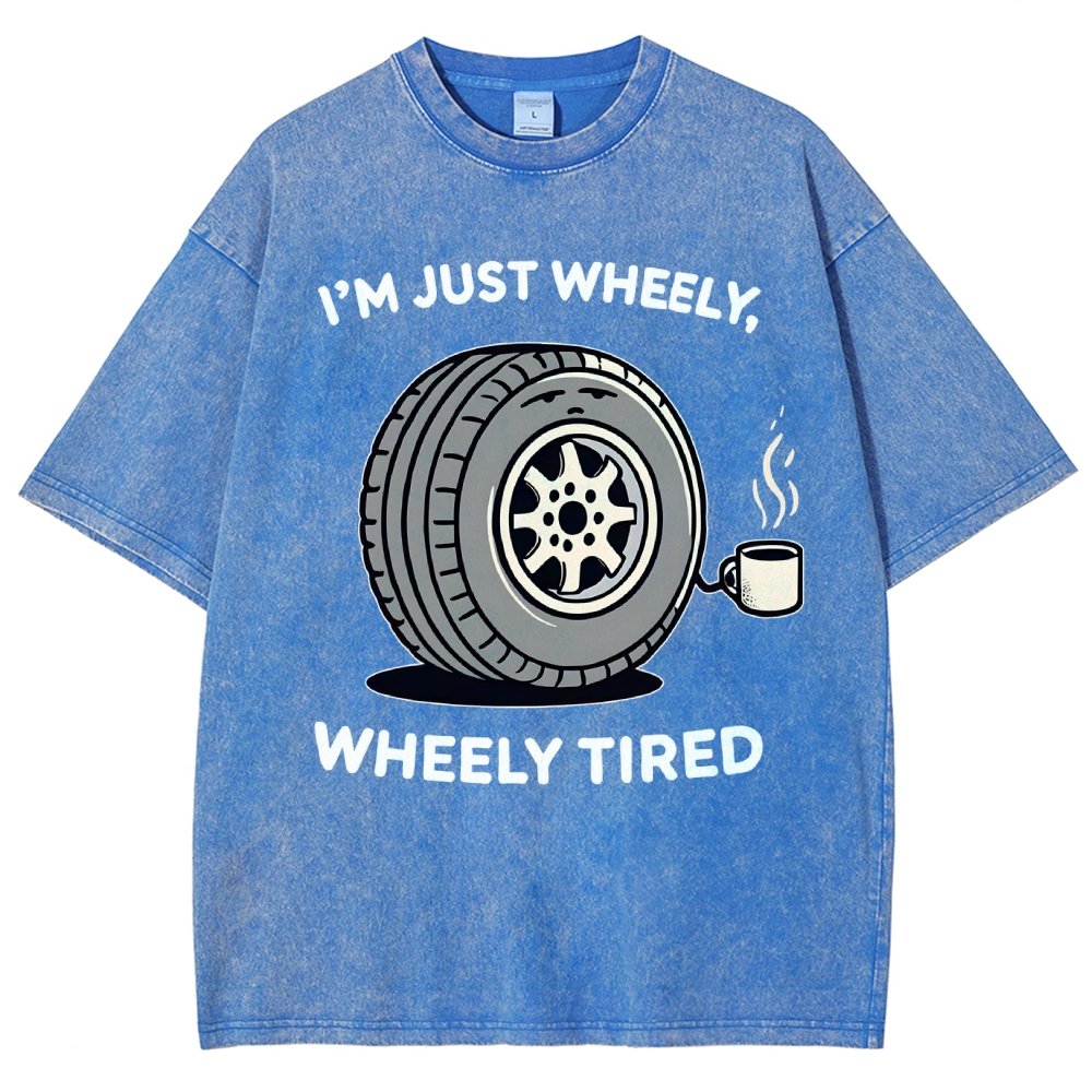 Wheely, Wheely Tired Vintage Distressed T-shirt