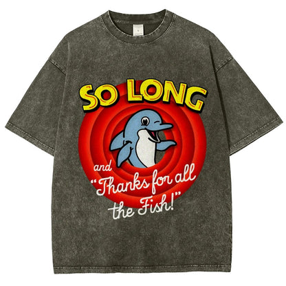 So Long And Thanks For All The Fish Vintage Distressed T-shirt