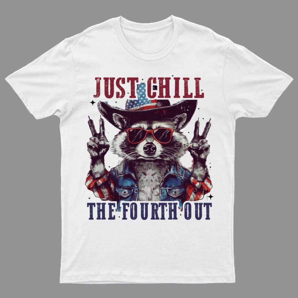 Raccoon Just chill the fourth out Independence Day 1776 Unisex T-Shirt