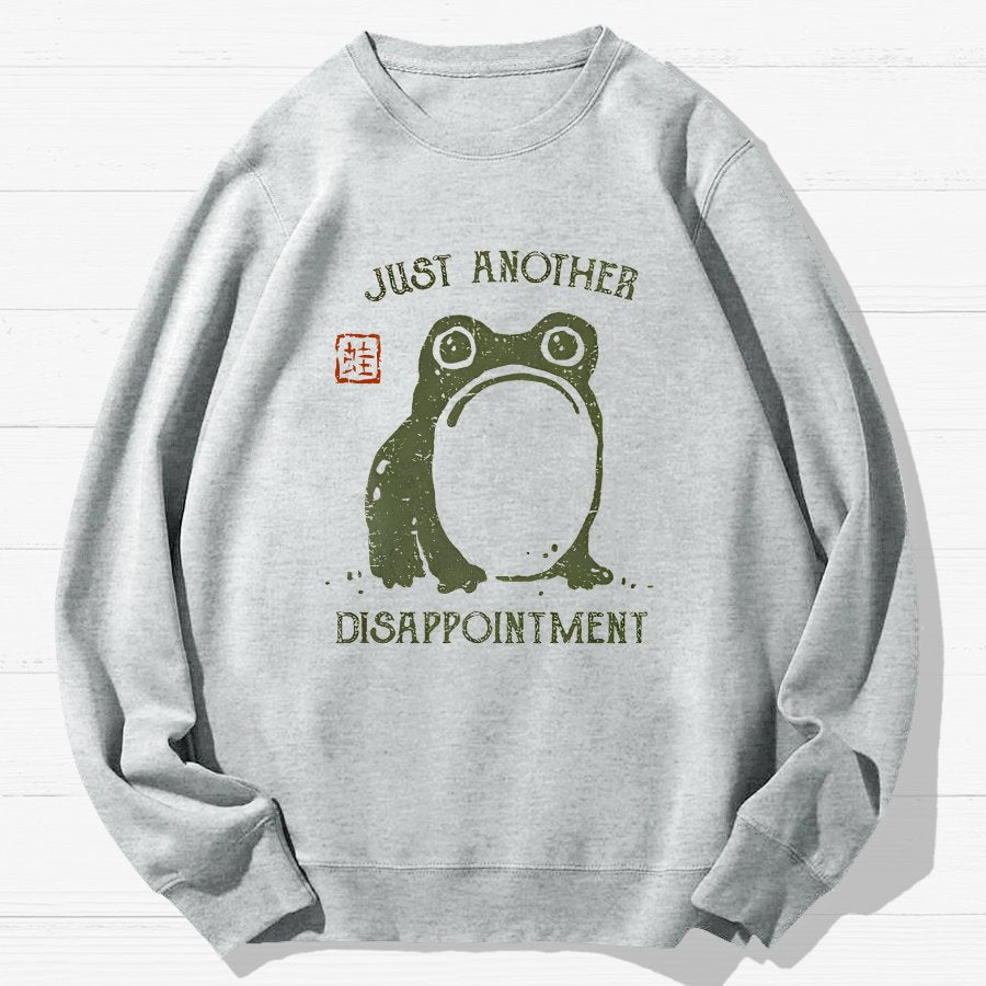 Just Another Disappointment Geek Cotton Sweatshirt