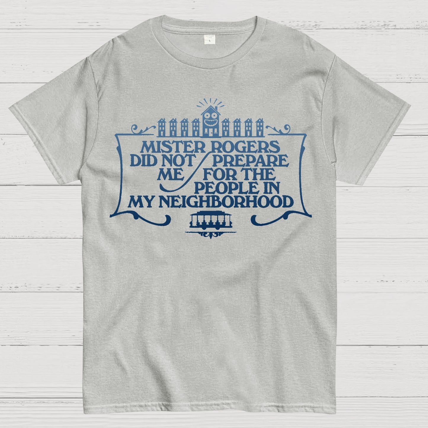The People in my Neighborhood Geek T-Shirt