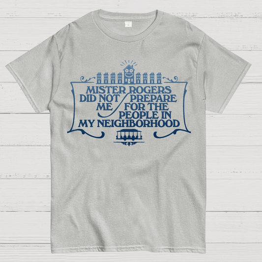 The People in my Neighborhood Geek T-Shirt