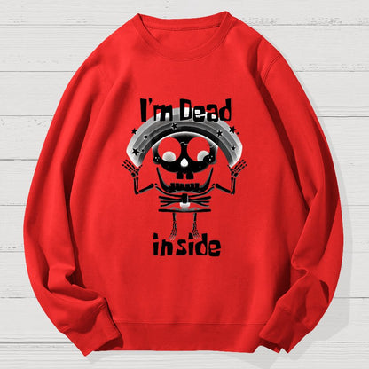 I'm Dead Inside Geek Cotton Sweatshirt