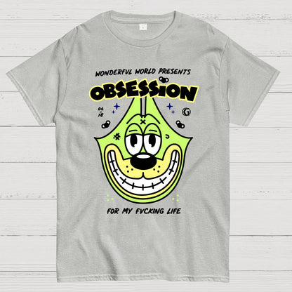 Obsession! Sarcasm Geek T-Shirt