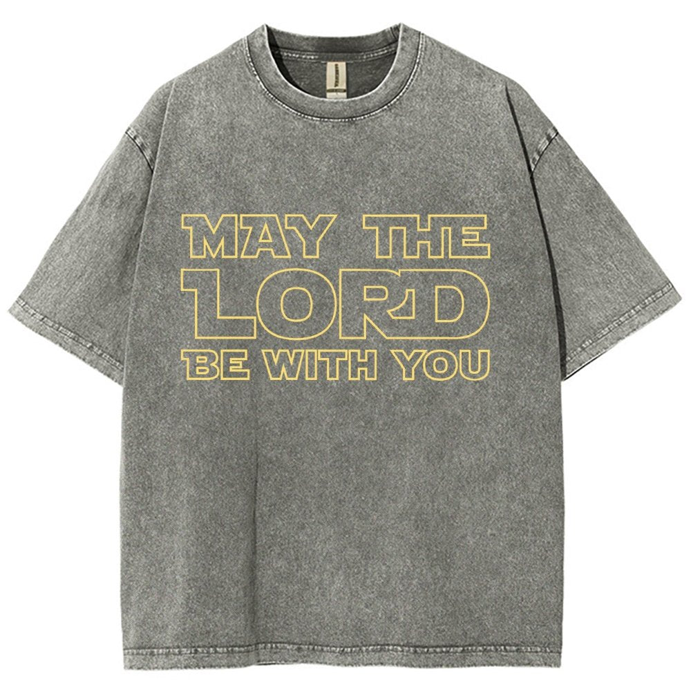 May The Lord be with you Vintage Distressed T-shirt