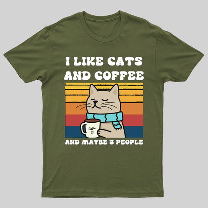I Like Cats And Coffee And Maybe 3 People Funny Nerd T-Shirt