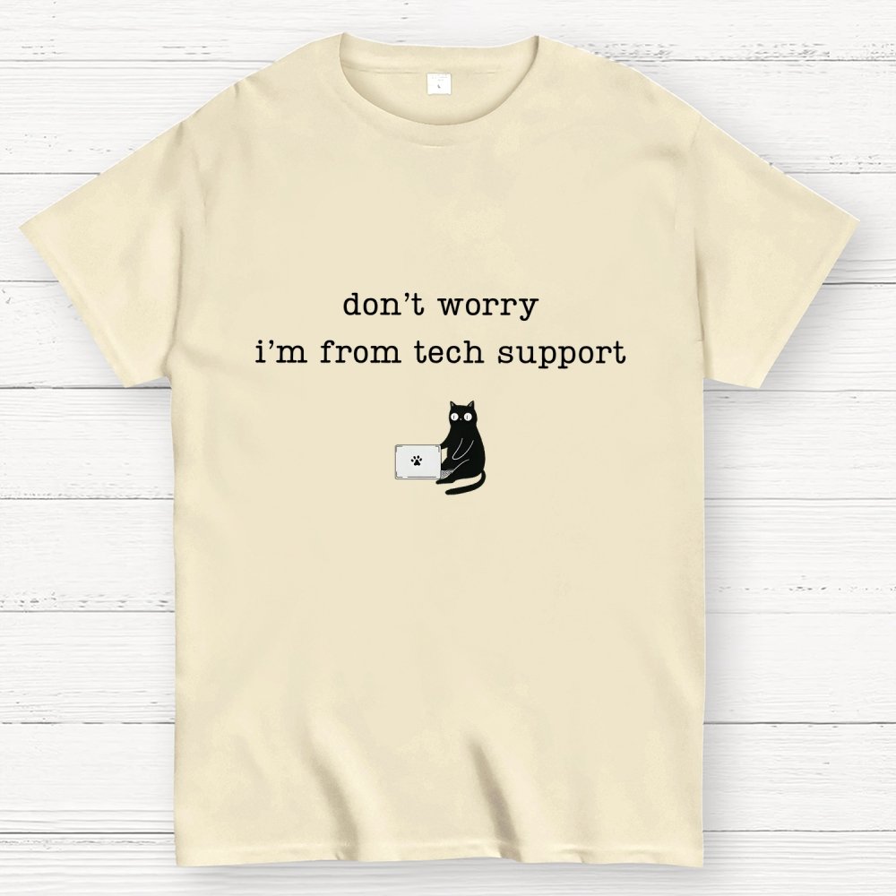 Don't Worry I'm From Tech Support Cat Geek T-Shirt