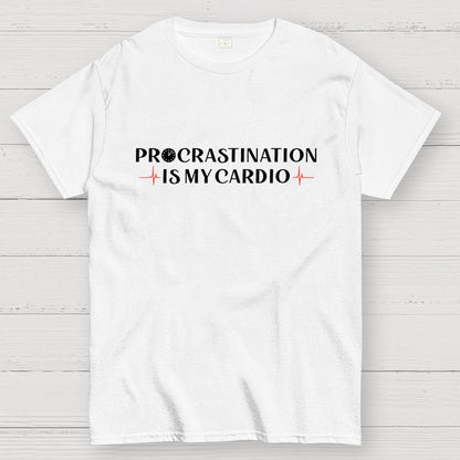 Procrastination Cardio Geek T-Shirt