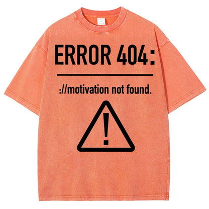 Error 404 Motivation Not Found Vintage Distressed T-shirt