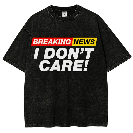 Breaking News  I Don't Care Vintage Distressed T-shirt