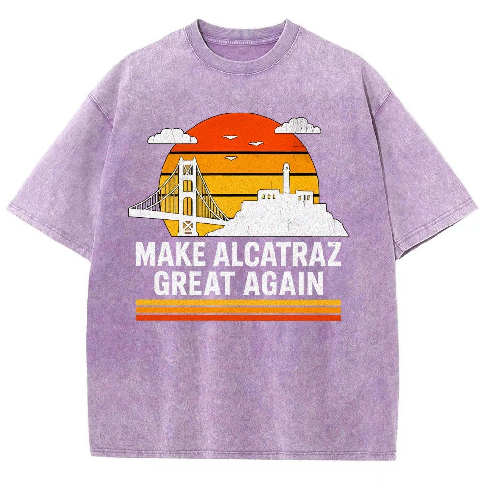 Make Alcatraz Great Again Satire Vintage Distressed T-shirt