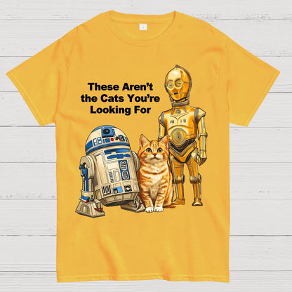 These Aren’t the Kitties You’re Looking For Funny Geek T-Shirt