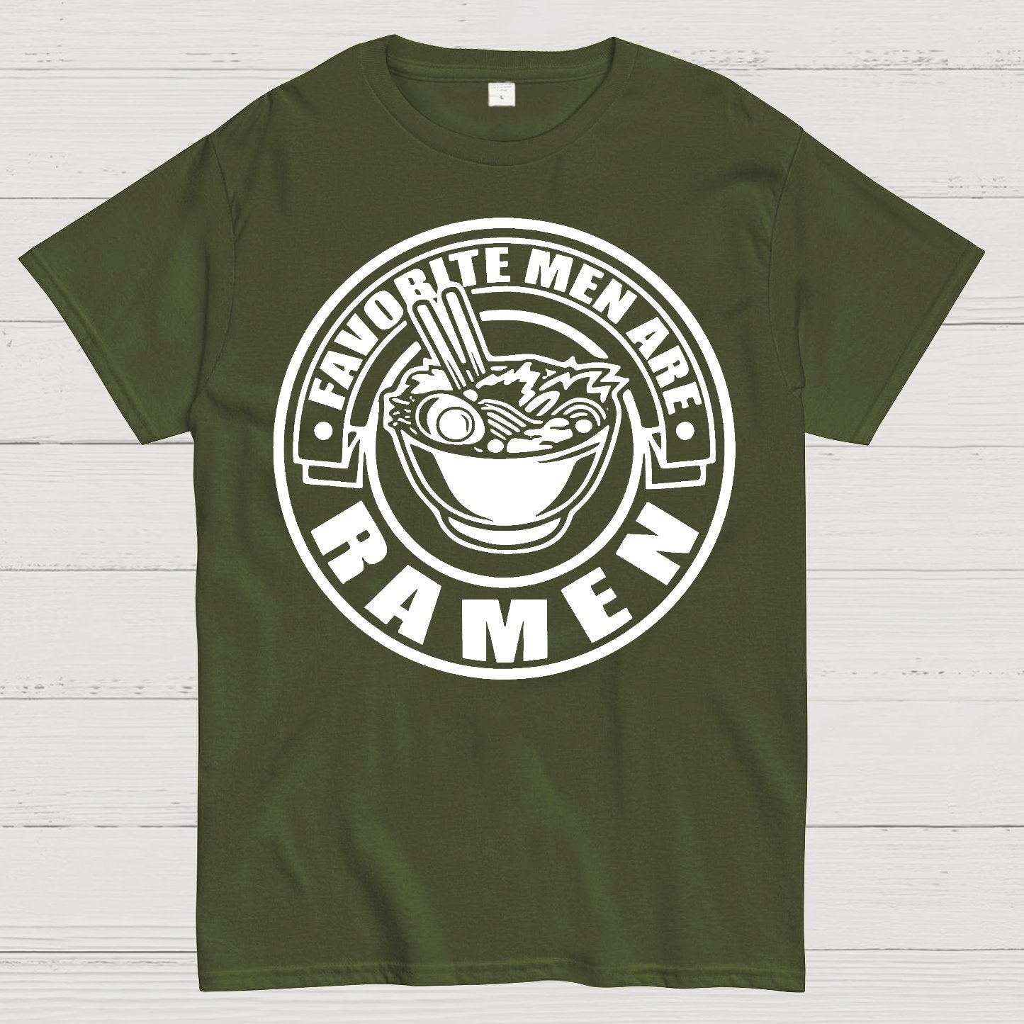 Favorite Men Are Ramen Funny Japanese Noodles Humor Geek T-Shirt