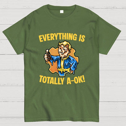 Everything is totally A-Ok Geek T-Shirt