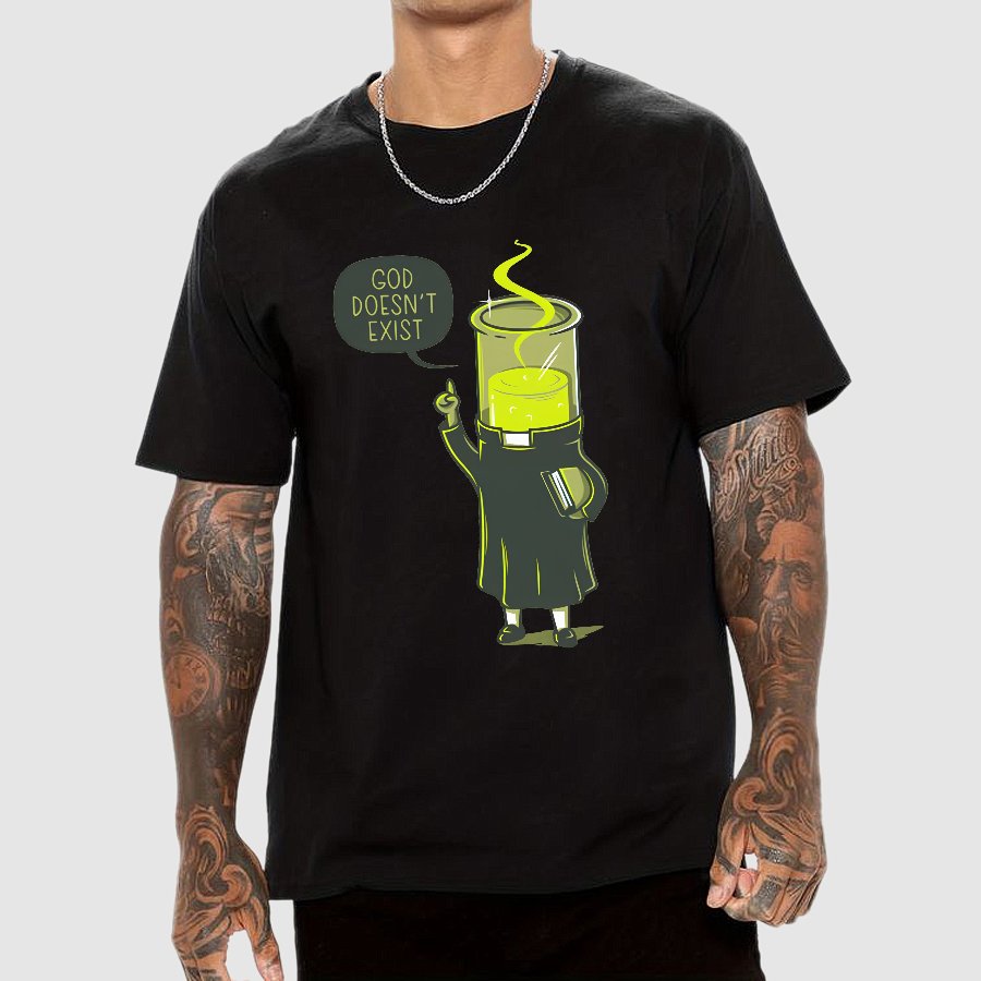 God Does Not Exist, But Science Does Geek T-Shirt