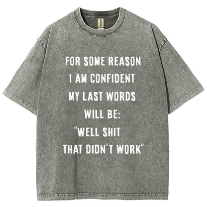 My Last Words Vintage Distressed T-shirt