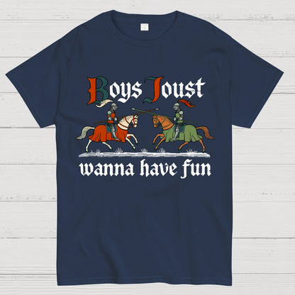 Boys Joust Wanna Have Fun Geek T-Shirt