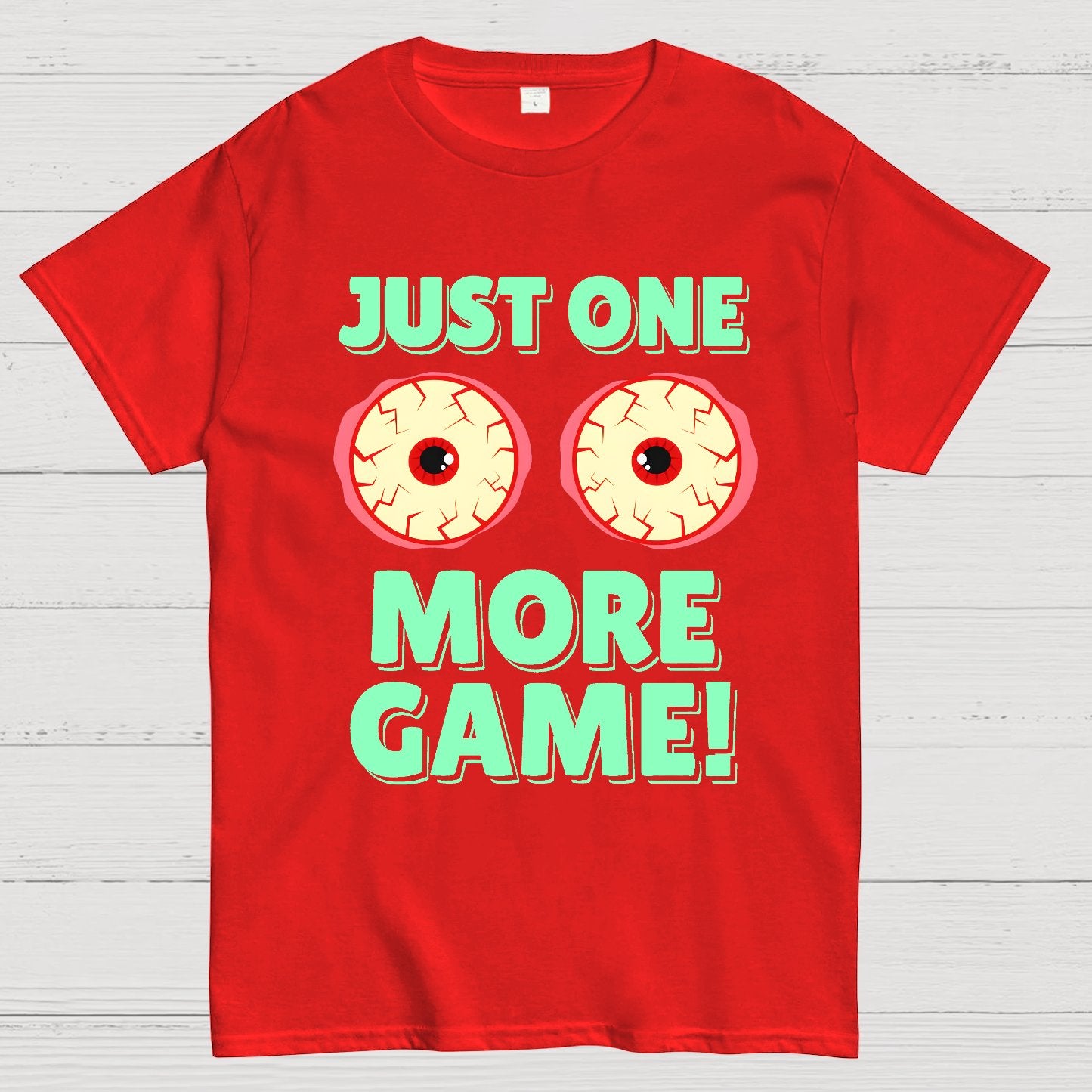 One More Game Geek T-Shirt